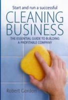 Start and Run A Successful Cleaning Business