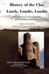 History of the Clan Lundy, Lundie, Lundin