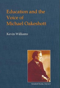 Education and the Voice of Michael Oakeshott
