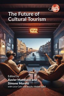 The Future of Cultural Tourism