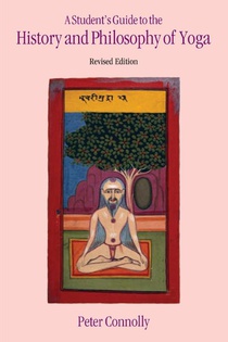 Student's Guide to the History & Philosophy of Yoga Revised Edition