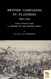 British Campaigns in Flanders 1690-1794