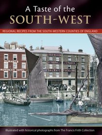 A Taste Of The South-west
