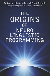 The Origins Of Neuro Linguistic Programming