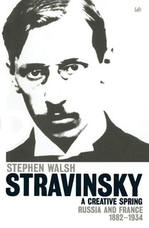Stravinsky (Volume 1)