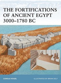 The Fortifications of Ancient Egypt 3000-1780 BC voorzijde