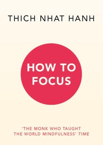 How to Focus