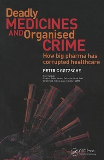 Deadly Medicines and Organised Crime