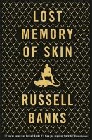Lost Memory of Skin