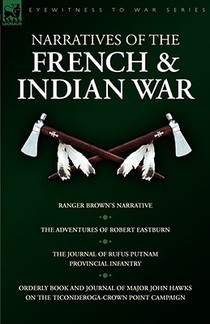 Narratives of the French & Indian War