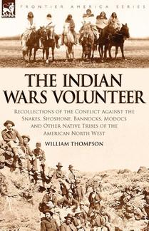 The Indian Wars Volunteer