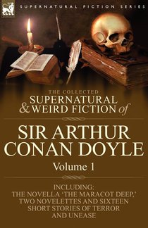 The Collected Supernatural and Weird Fiction of Sir Arthur Conan Doyle voorzijde