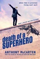 Death of a Superhero voorzijde