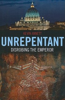 Unrepentant: Disrobing the Emperor