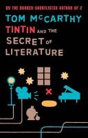 Tintin And The Secret Of Literature voorzijde