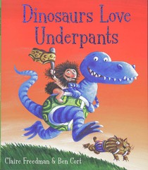 Dinosaurs Love Underpants voorzijde