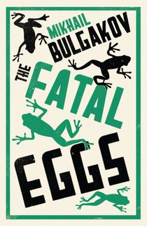 The Fatal Eggs voorzijde