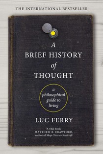 A Brief History of Thought