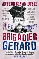 The Complete Brigadier Gerard Stories voorzijde