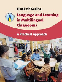 Language and Learning in Multilingual Classrooms