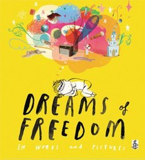 Dreams of Freedom