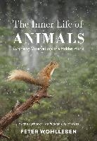 Wohlleben, P: Inner Life of Animals voorzijde