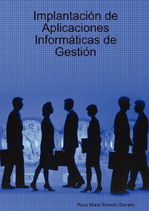 Implantacion De Aplicaciones Informaticas De Gestion