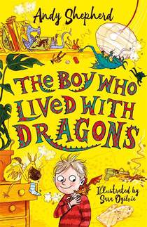 The Boy Who Lived with Dragons (The Boy Who Grew Dragons 2) voorzijde