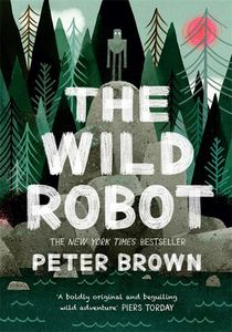 The Wild Robot: Now a major DreamWorks animation! voorzijde