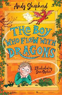 The Boy Who Flew with Dragons (The Boy Who Grew Dragons 3) voorzijde