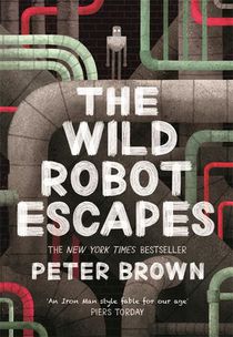 The Wild Robot Escapes (The Wild Robot 2) voorzijde