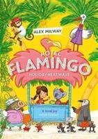 Hotel Flamingo: Holiday Heatwave voorzijde