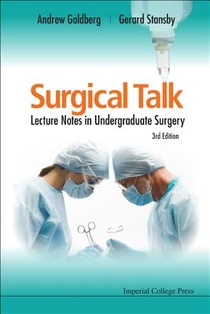 Surgical Talk: Lecture Notes In Undergraduate Surgery (3rd Edition)