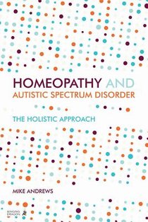 Homeopathy and Autism Spectrum Disorder