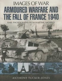 Armoured Warfare and the Fall of France 1940 voorzijde