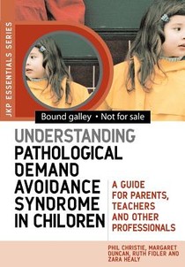 Understanding Pathological Demand Avoidance Syndrome in Children