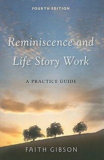 Reminiscence and Life Story Work