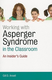Working with Asperger Syndrome in the Classroom voorzijde