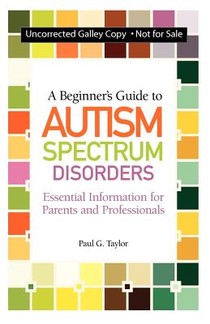 A Beginner's Guide to Autism Spectrum Disorders