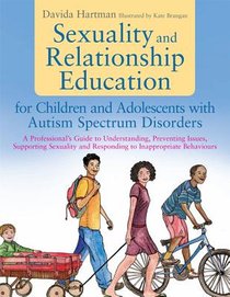 Sexuality and Relationship Education for Children and Adolescents with Autism Spectrum Disorders voorzijde