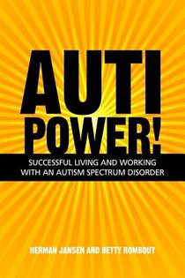 AutiPower! Successful Living and Working with an Autism Spectrum Disorder voorzijde