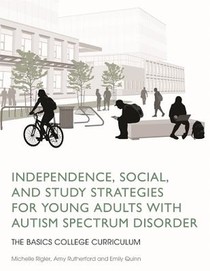 Independence, Social, and Study Strategies for Young Adults with Autism Spectrum Disorder voorzijde