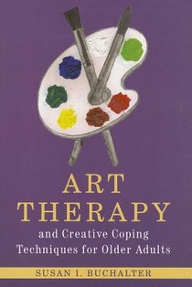 Art Therapy and Creative Coping Techniques for Older Adults