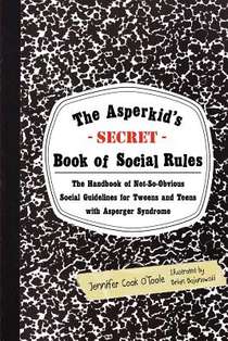 The Asperkid's (Secret) Book of Social Rules voorzijde
