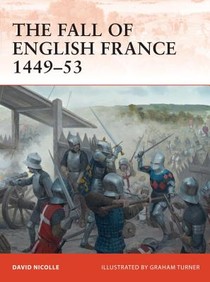 The Fall of English France 1449–53 voorzijde