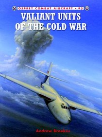 Valiant Units of the Cold War