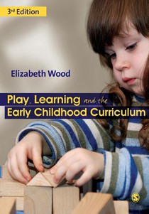 Play, Learning and the Early Childhood Curriculum voorzijde