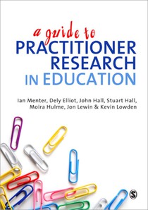 A Guide to Practitioner Research in Education voorzijde