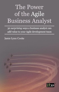 The Power of the Agile Business Analyst