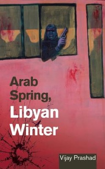 Arab Spring, Libyan Winter voorzijde